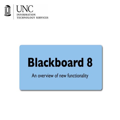 Blackboard 8 Overview 
