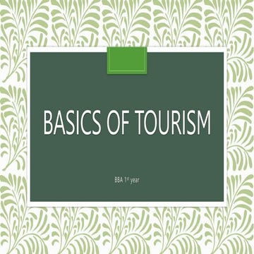 BBA 1st sem basic of tourism unit 2.pptx