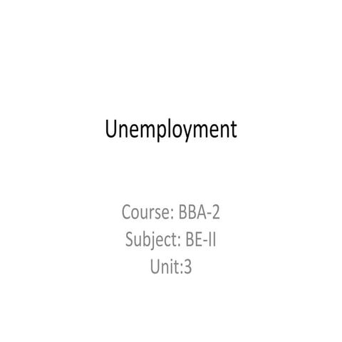 Bba 2 be ii u 3.2 unemployment