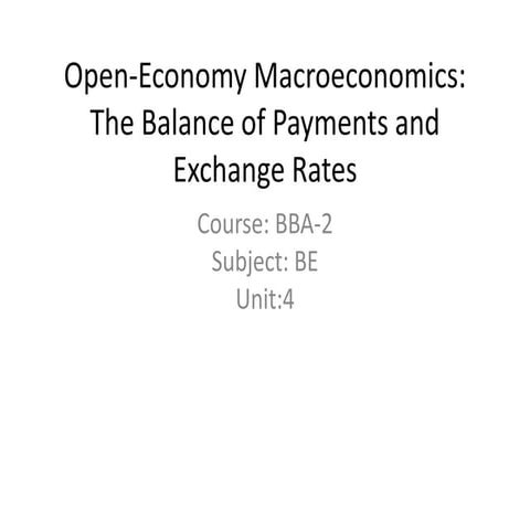 Bba 2 be ii u 4 the open economy macroeconomics