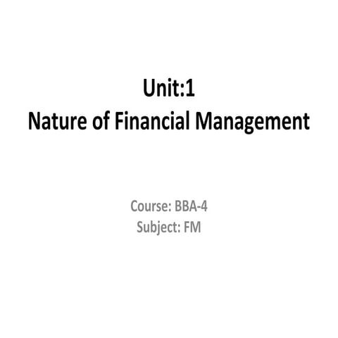 Bba 4 fm u 1 introduction to finance