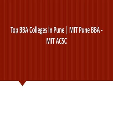 Top BBA Colleges in Pune | MIT Pune BBA - MIT ACSC