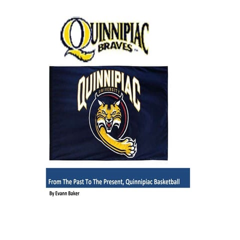 Quinnipiac Top Players That Was | PPT
