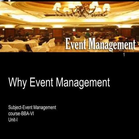 Bba vi em u i why event management
