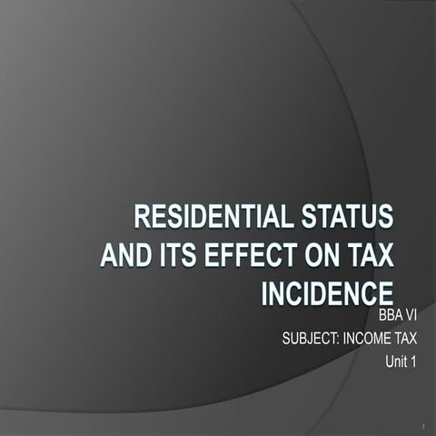 residential status and its effect on tax incidence