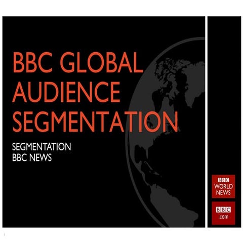 Bbc global audience segmentation