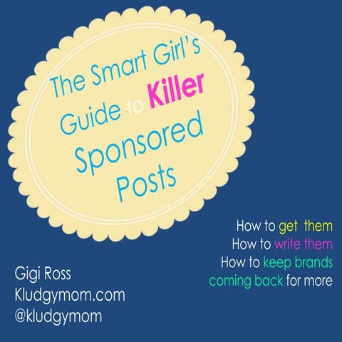The Smart Girl's Guide to Sponsored Posts