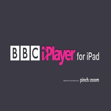 Global BBC iPlayer designed by pinch/zoom