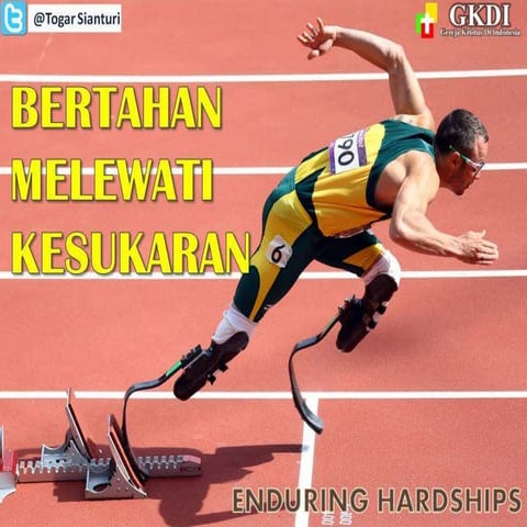 Nehemiah 4  Bertahan Melewati Kesukaran (enduring hardships)