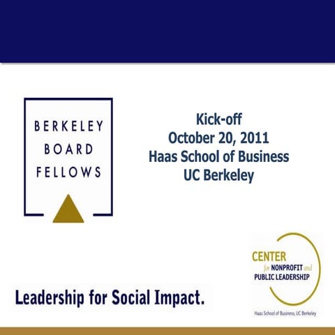 Berkeley Board Fellows Kick Off Meeting 10/21/2011