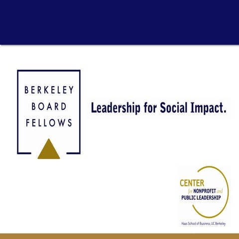 Berkeley Board Fellows Midyear Training 2/3/2012