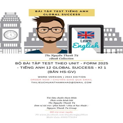 BỘ BÀI TẬP TEST THEO UNIT - FORM 2025 - TIẾNG ANH 12 GLOBAL SUCCESS - KÌ 1 (B...