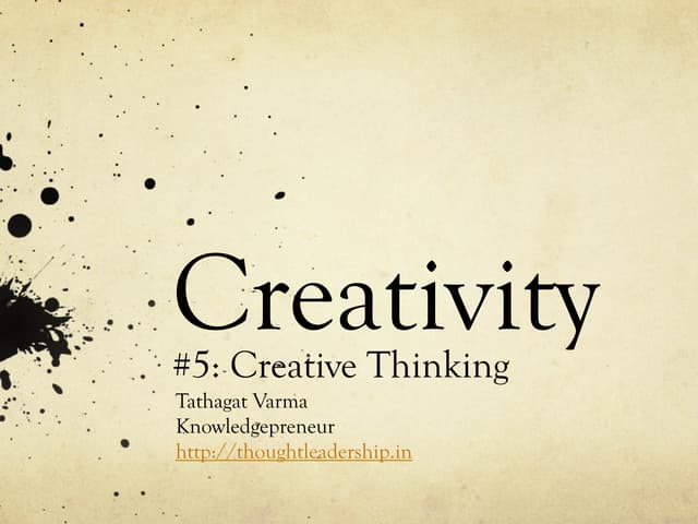 Lecture 5: Creative Thinking