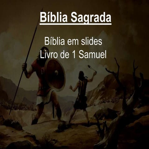 Bíblia Sagrada - livro de 1 Samuel - slides powerpoint.ppt