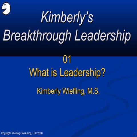 Bbl what is_leadership-mod_1_17_july2008