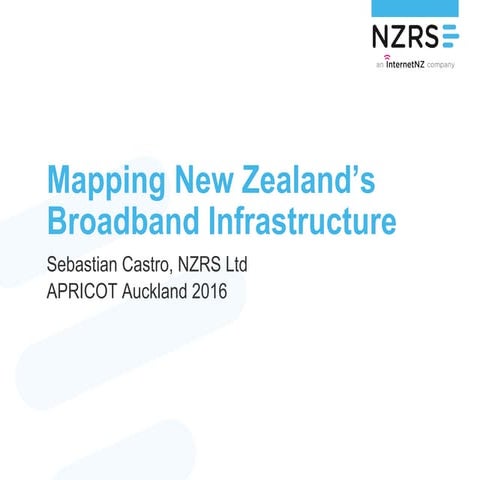 Mapping New Zealand's Broadband Infrastructure