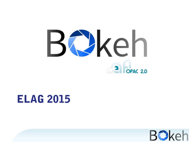B bokeh elag 2015