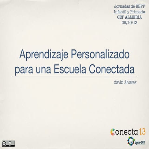 Aprendizaje Personalizado para una Escuela Conectada