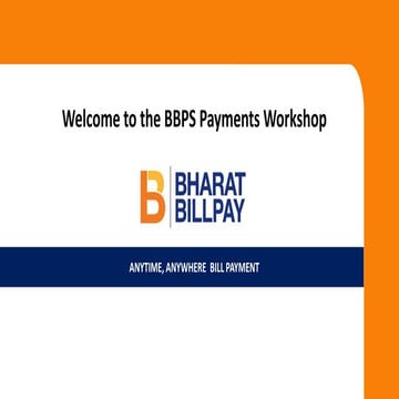 BBPS Workshop in partnership with NPCI | Product, Business & Technology Overview