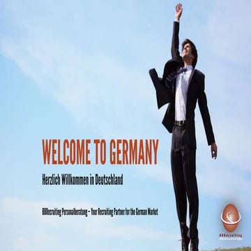 BBRecruiting Personalberatung Herzlich Willkommen in Deutschland. Vertriebsaufbau für ausländische Unternehmen