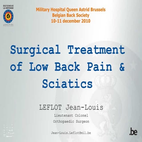 Surgical Treatment of Low Back Pain & Sciatics