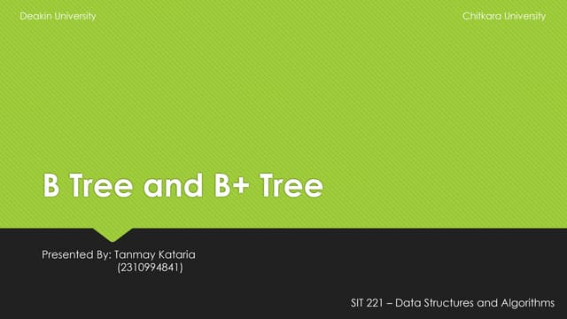 B Trees and B+ Trees Data structures in Computer Sciences