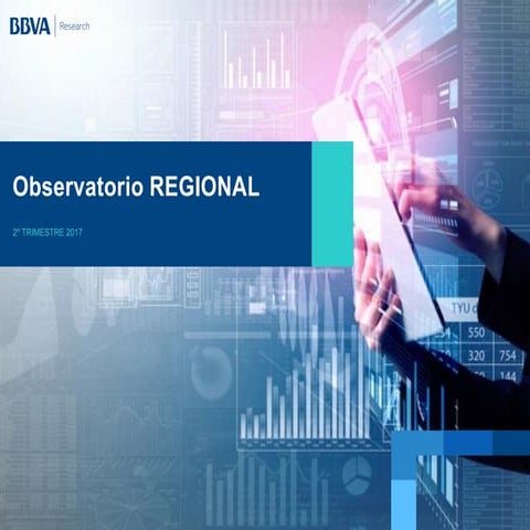 Presentación Observatorio Regional. Segundo Trimestre 2017