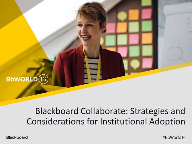 Blackboard Collaborate: Strategies and considerations for institutional adoption