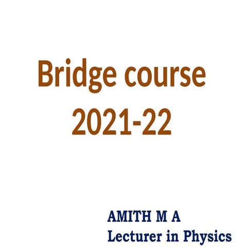 Comprehensive Bridge Course in Physics: Forces, Motion, Energy, and ...