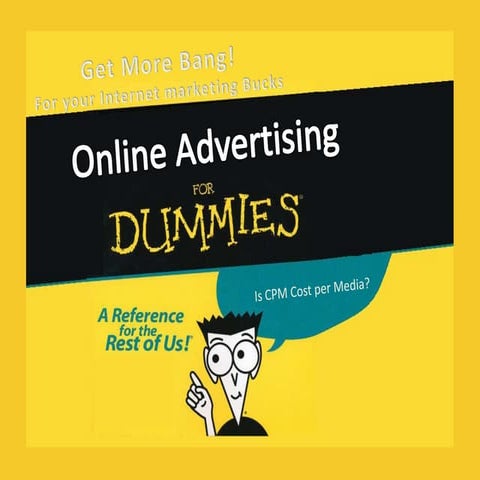 Internet Advertising for Dummies