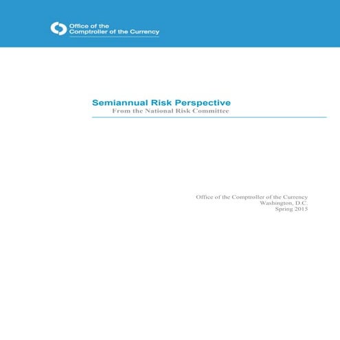 OCC Semiannual Risk Perspective-spring-2015 | PDF