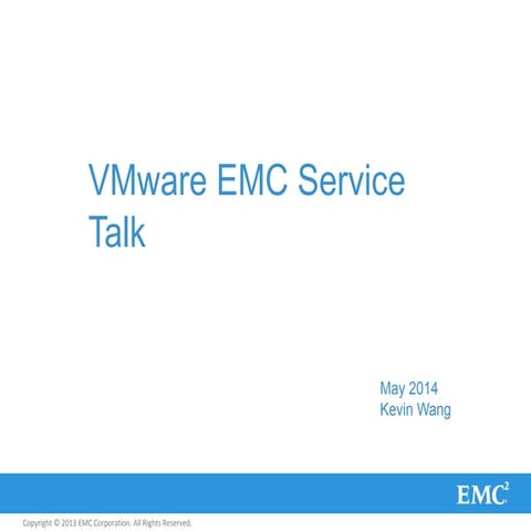 VMware EMC Service Talk