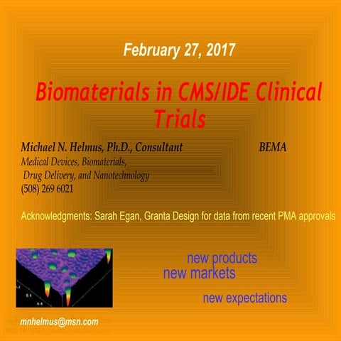 CMS IDE Clinical Trials Biomaterials BEMA 2 27 2017
