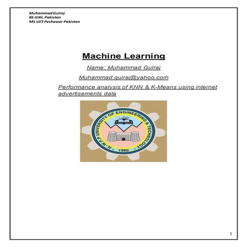 Performance analysis of KNN & K-Means using internet advertisements data