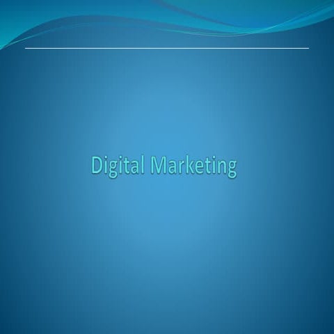 Digital marketing Presentation