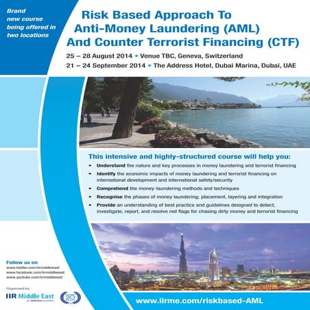 Risk Based Approach to Anti Money Laundering and Counter Terrorist Financing 
