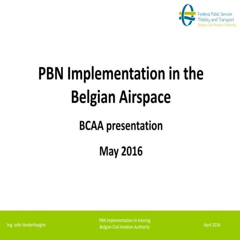 bcaa_presentation_pbn_implementation_072016.ppt_PBN.ppt