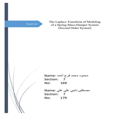 The Laplace Transform of Modeling of a Spring-Mass-Damper System 