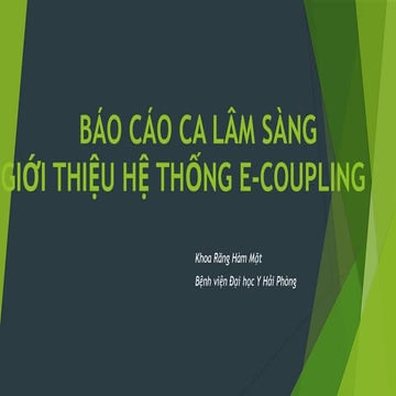 BCAO HThong tay ECoupling dành cho nha khoa