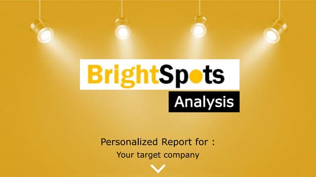 Bright Spots Analysis - Sample Report