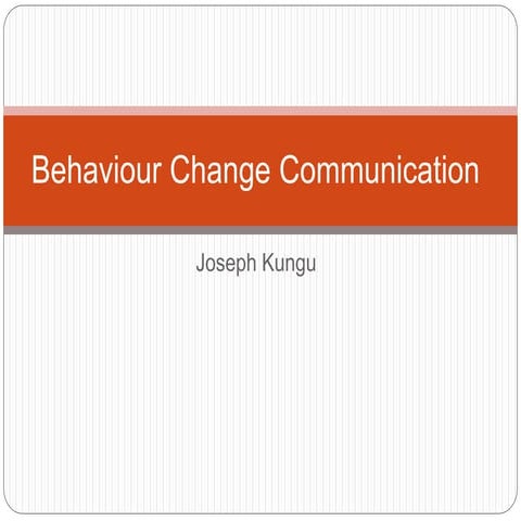 Behaviors Change Communications presentation .pptx
