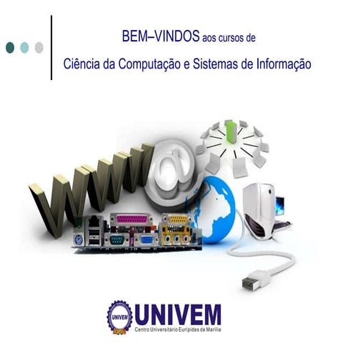 Apresentação - Ciência da Computação e Sistemas de Informação