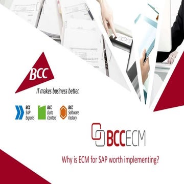 Why is BCC ECM for SAP worth implementing?
