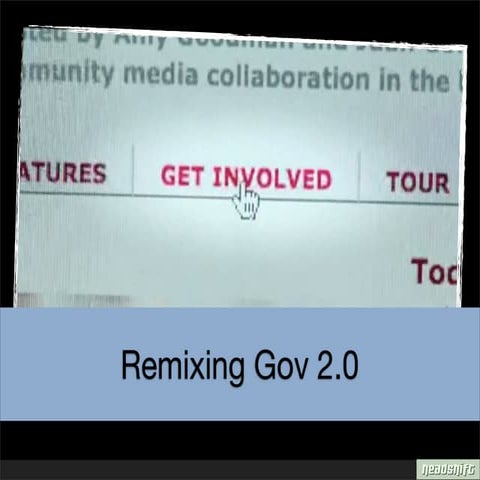 Remixing Gov 2.0 (An introduction to Project 8)
