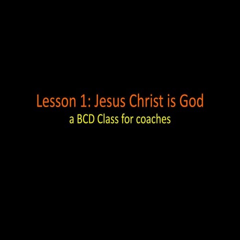 Basic Christian Doctrine (Lesson 1-5)