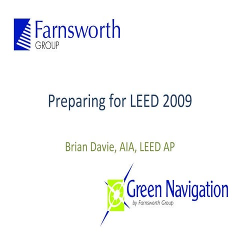 Preparing for LEED 2009