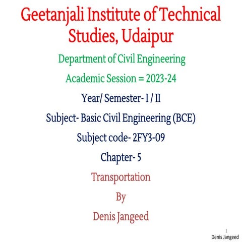 Basic Civil Engineering notes on Transportation Engineering, Modes of Transport & TRAFFIC SIGNS