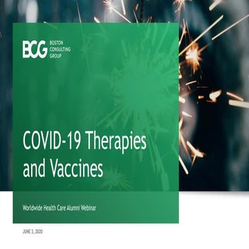 COVID-19 Therapies and Vaccines