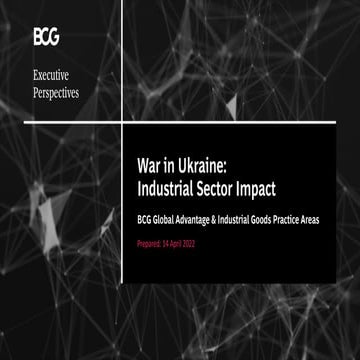 BCG-Executive-Perspectives-Ukraine-Industrial-Impact-14April2022.pdf