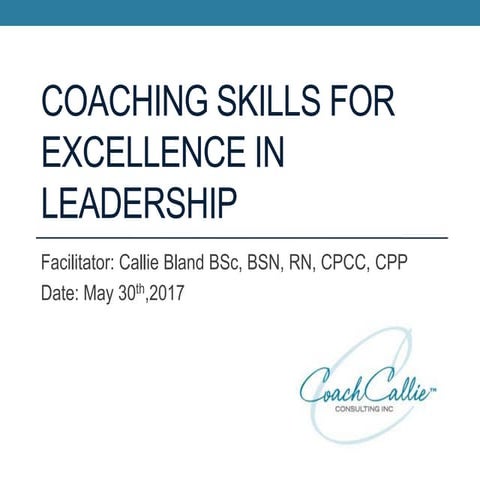 Coaching Skills for Excellence in Leadership